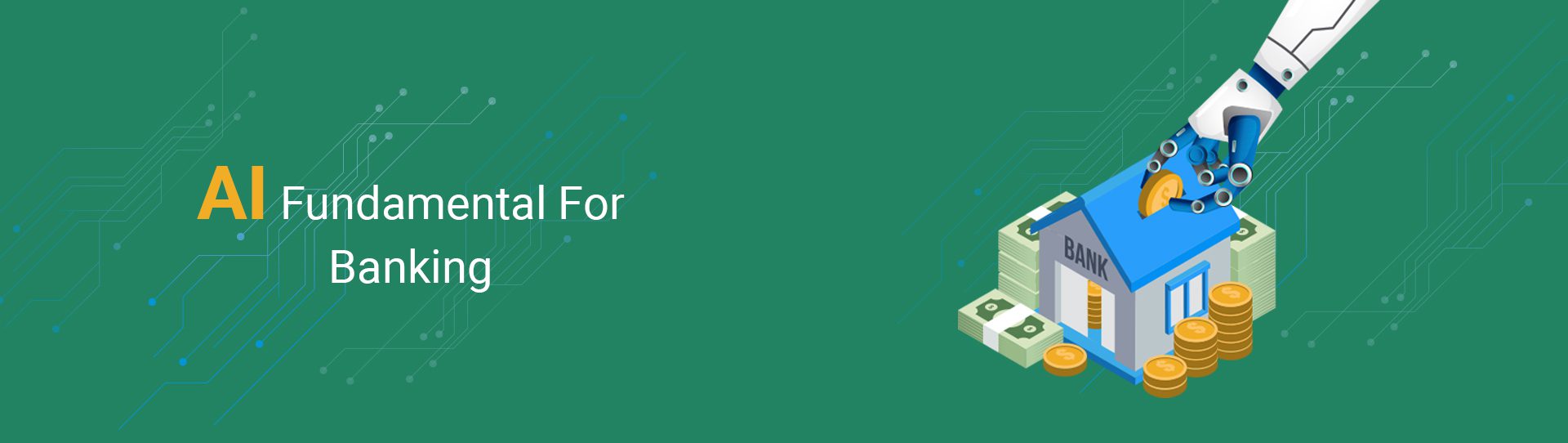 AI – Changing Dynamics Of Banking Sector